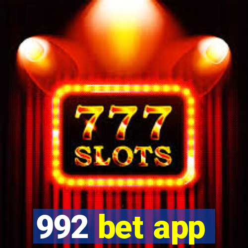 992 bet app